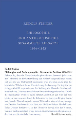 Rudolf Steiner: Philosophie und Anthroposophie