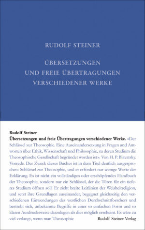 Rudolf Steiner: Übersetzungen und freie Übertragungen verschiedener Werke
