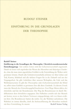 Rudolf Steiner: Einführung in die Grundlagen der Theosophie