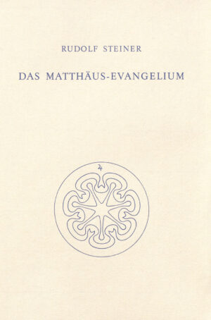 Rudolf Steiner: Das Matthäus-Evangelium