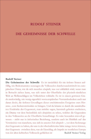 Rudolf Steiner: Die Geheimnisse der Schwelle
