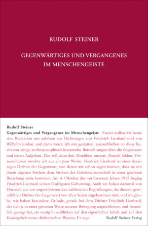 Rudolf Steiner: Gegenwärtiges und Vergangenes im Menschengeiste
