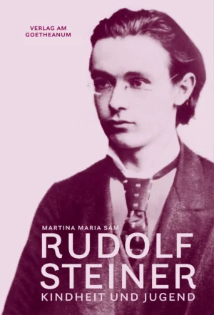 Martina Maria Sam: Rudolf Steiner, 978-3-7235-1591-4