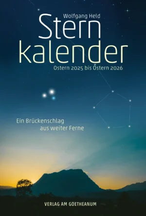 Wolfgang Held: Sternkalender Ostern 2025 bis Ostern 2026, 978-3-7235-1783-3